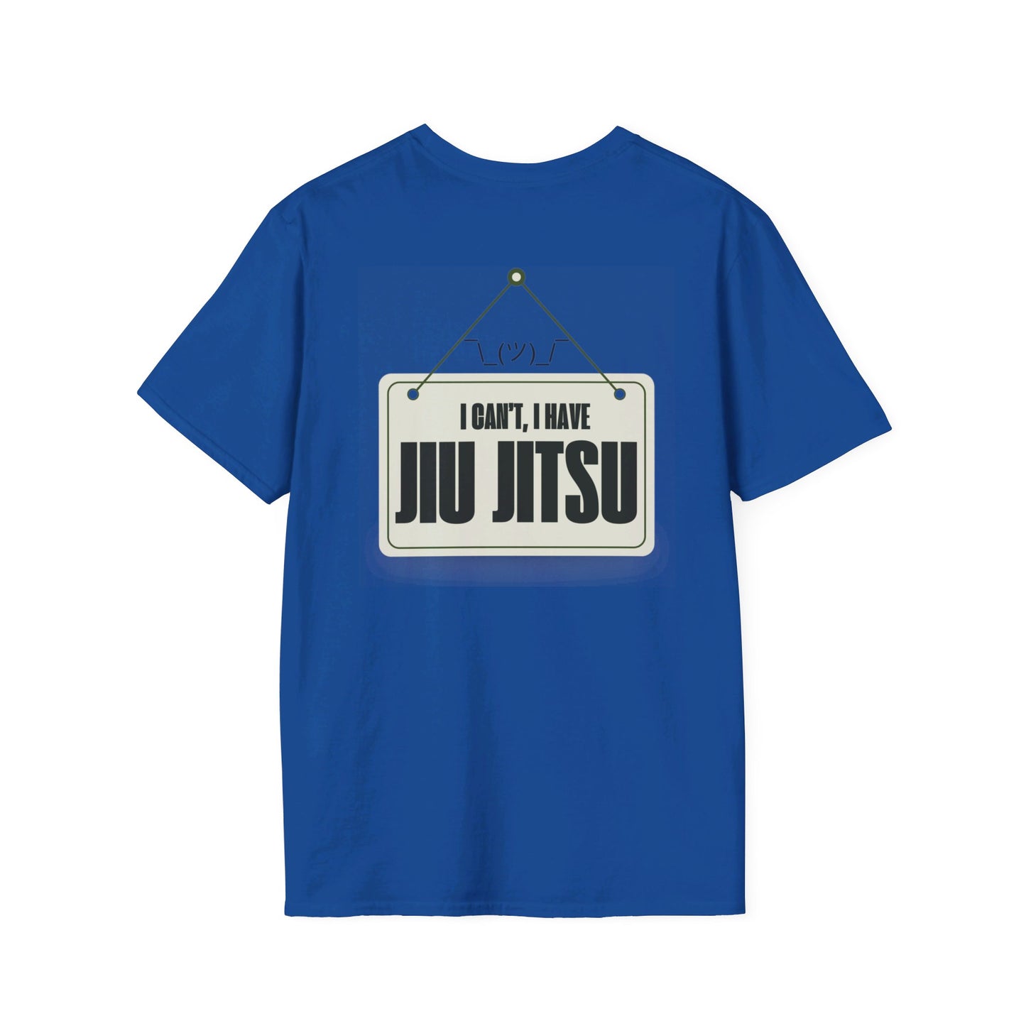 Funny "I Can't I Have Jiu Jitsu" T-Shirt Comical BJJ Tee Martial Arts Gift Shirt Brazillian Jiu Jitsu